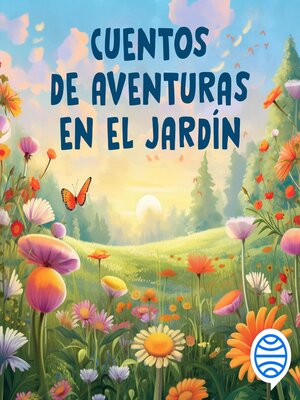 cover image of Cuentos de aventuras en el jardín